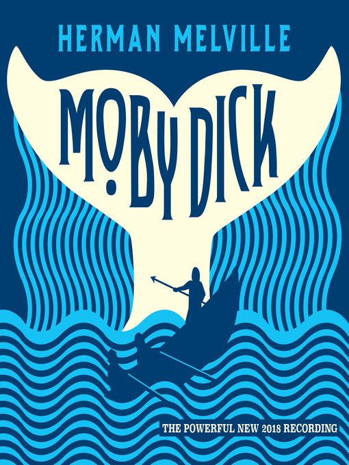 Title details for Moby Dick by Herman Melville - Wait list